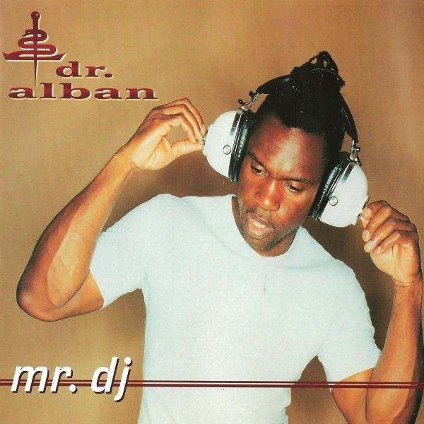 Album Dr. Alban - Mr. DJ