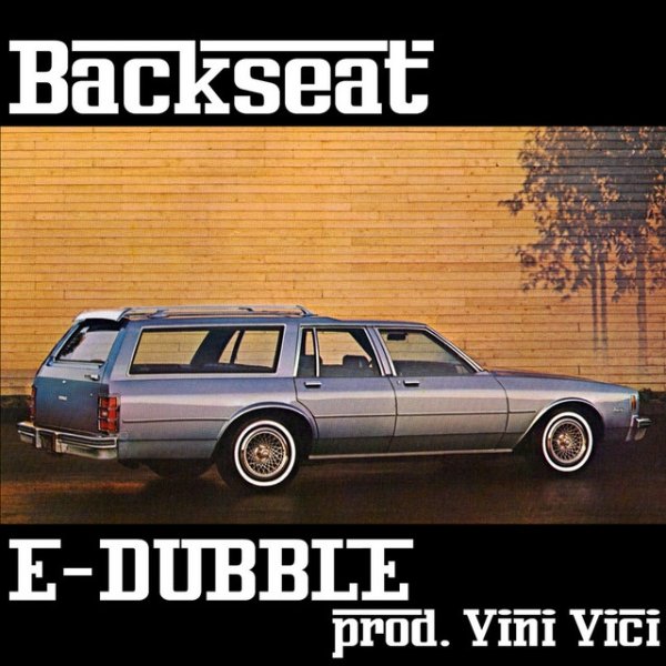 E-dubble Backseat, 2014