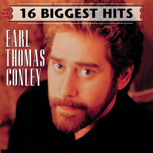 Album 16 Biggest Hits - Earl Thomas Conley