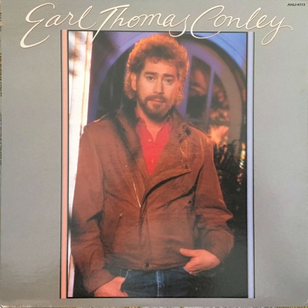 Earl Thomas Conley Don't Make It Easy For Me, 1983