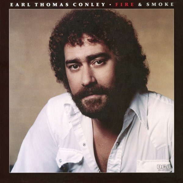 Album Earl Thomas Conley - Fire & Smoke