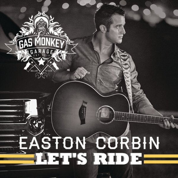 Easton Corbin Let's Ride, 2015
