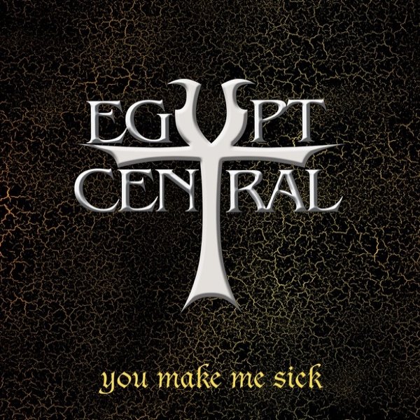 Album Egypt Central - You Make Me