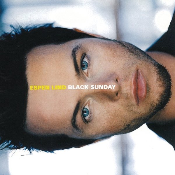 Espen Lind Black Sunday, 2000