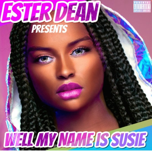Album Ester Dean - Well My Name Is Susie