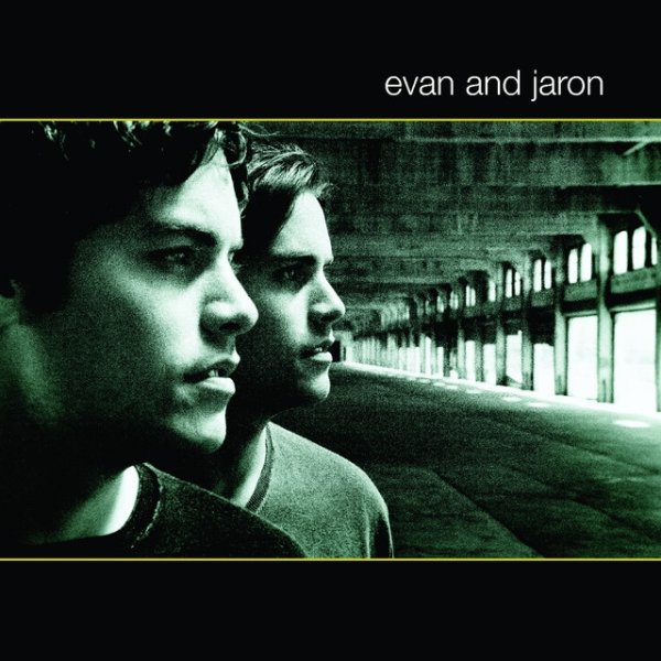 Album Evan and Jaron - evan and jaron