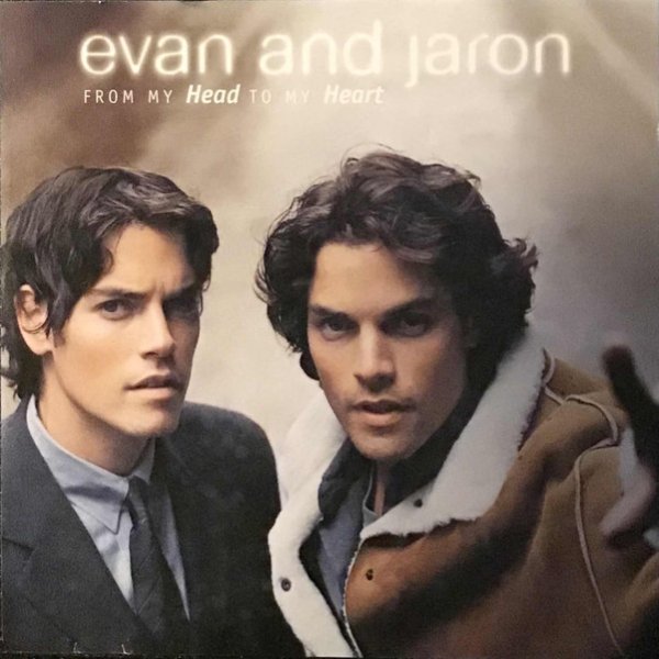 Album Evan and Jaron - From My Head To My Heart