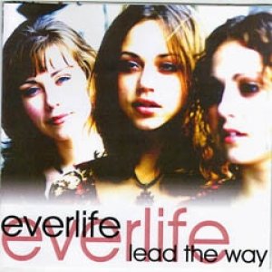 Album Everlife - Lead The Way