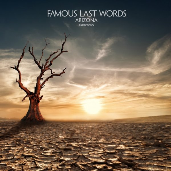 Album Famous Last Words - Arizona Instrumental