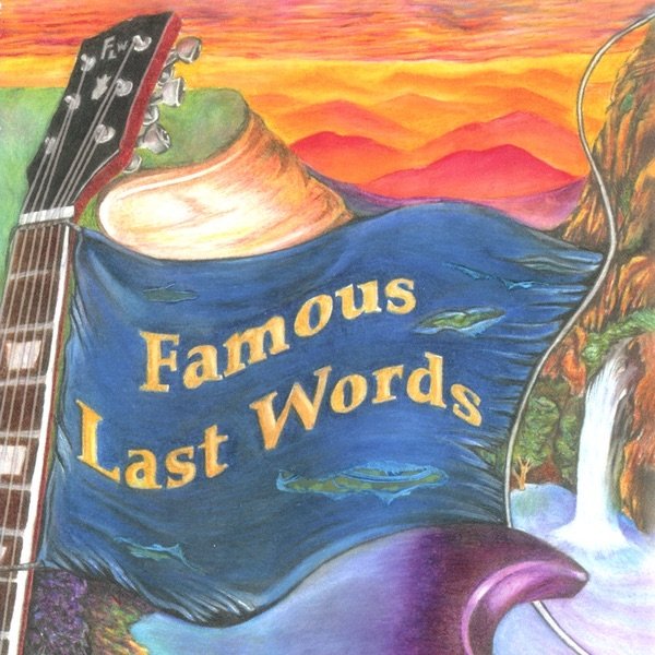 Album Famous Last Words - Famous Last Words
