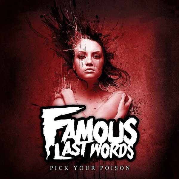 Album Famous Last Words - Pick Your Poison