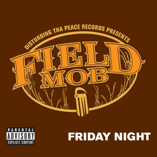 Album Field Mob - Friday Night