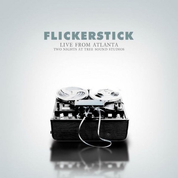 Album Flickerstick - Live From Atlanta