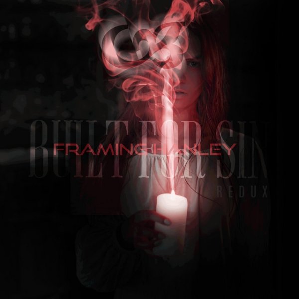 Album Framing Hanley - Built for Sin Redux