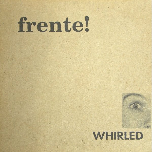 Album Frente! - Whirled