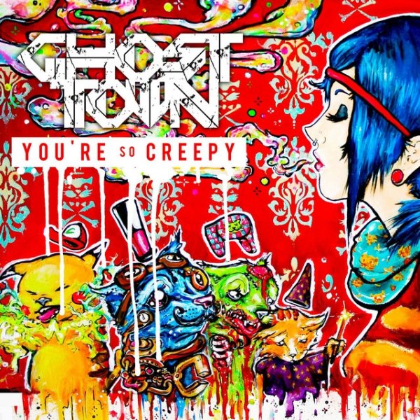 Ghost Town You're So Creepy, 2013