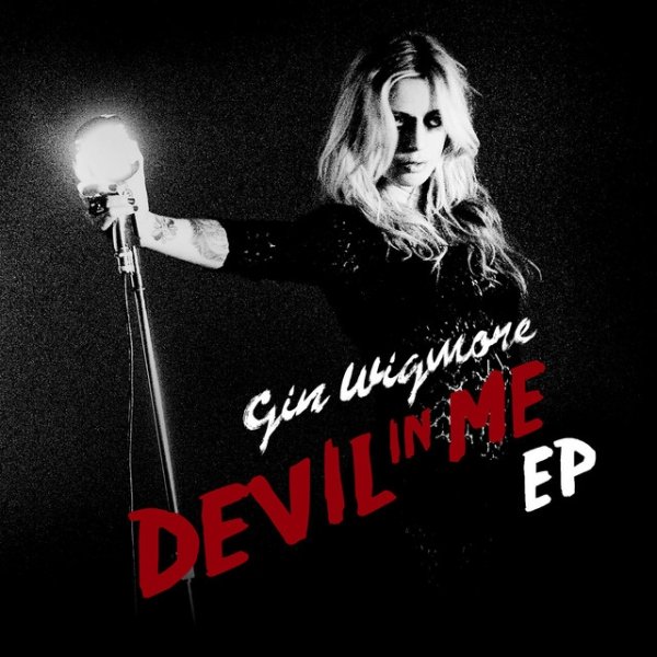 Album Gin Wigmore - Devil In Me EP