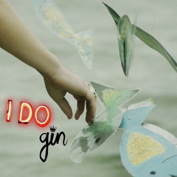 Album Gin Wigmore - I Do