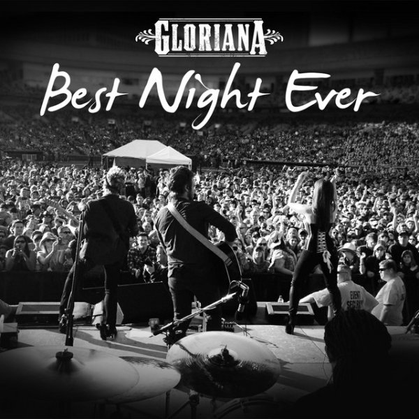 Album Gloriana - Best Night Ever