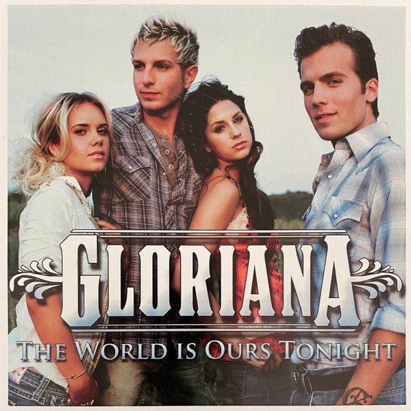Album Gloriana - The World Is Ours Tonight