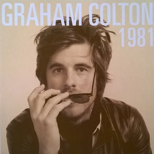 Graham Colton 1981, 2011