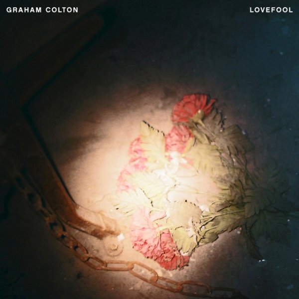 Album Graham Colton - Lovefool