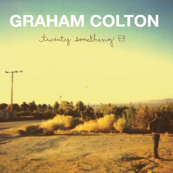 Graham Colton Twenty Something, 2011