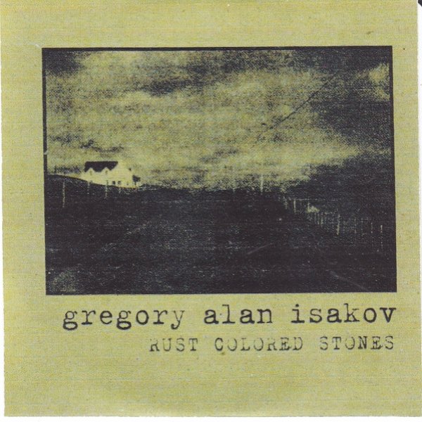 Album Gregory Alan Isakov - Rust Colored Stones