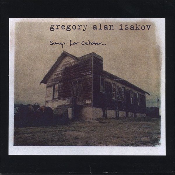Album Gregory Alan Isakov - songs for October