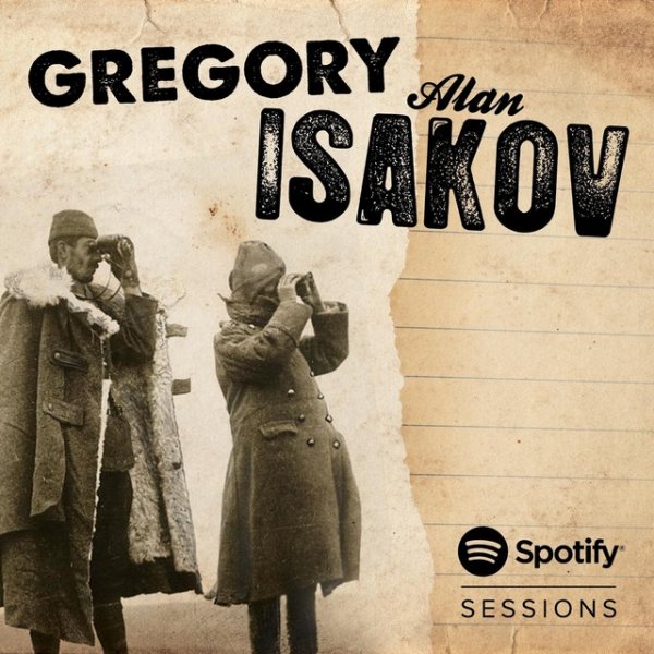 Album Gregory Alan Isakov - Spotify Sessions