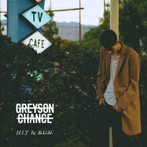 Album Greyson Chance - Hit & Run