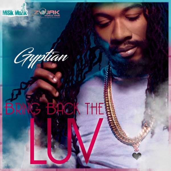 Album Gyptian - Bring Back the LUV