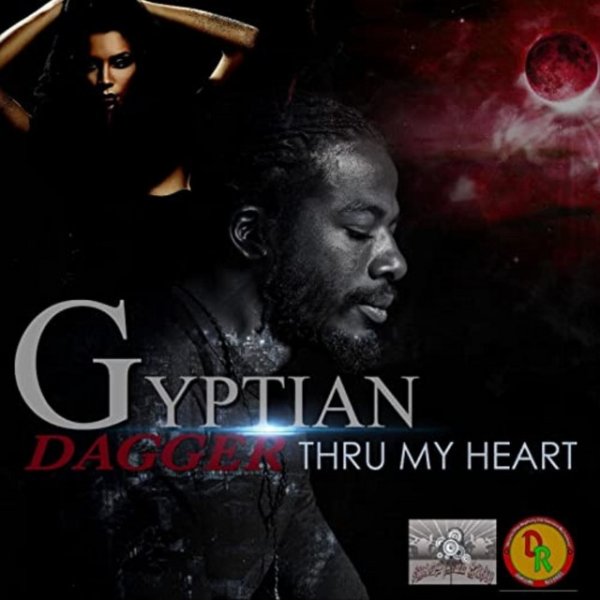 Album Gyptian - Dagger Thru My Heart