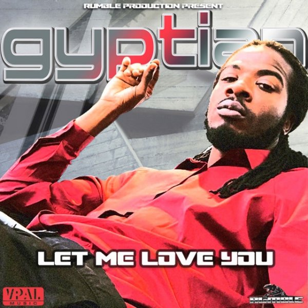 Album Gyptian - Let Me Love You