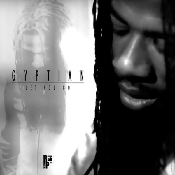 Gyptian Let You Go, 2019