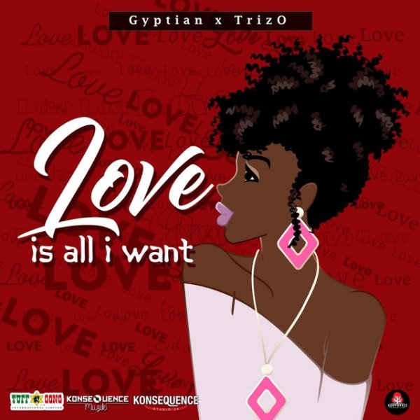 Gyptian Love Is All I Want, 2019