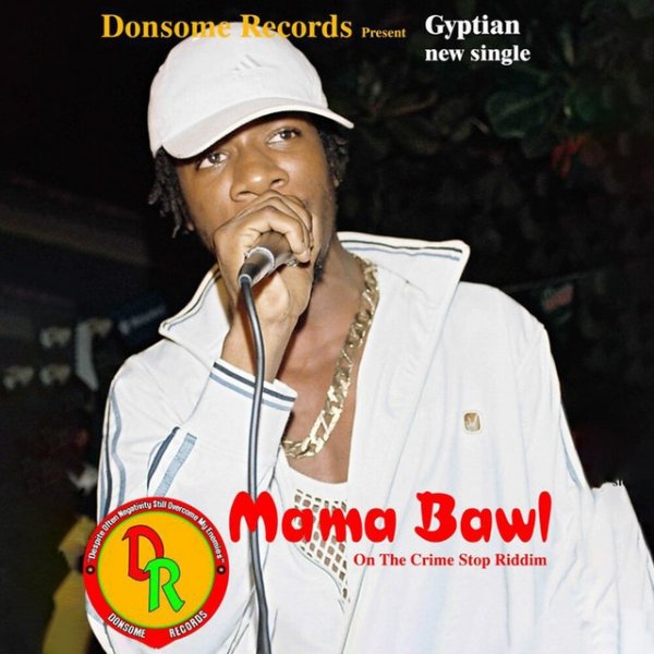 Album Gyptian - Mama Bawl