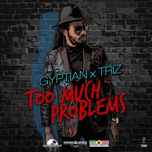 Album Gyptian - Too Much Problems