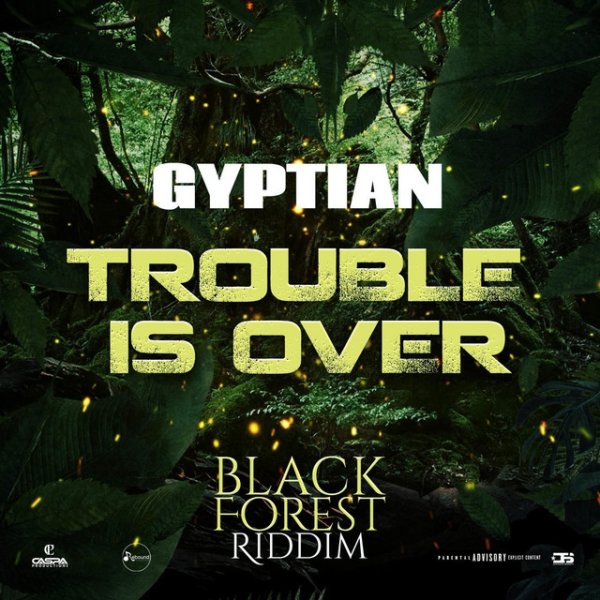 Album Gyptian - Trouble is Over