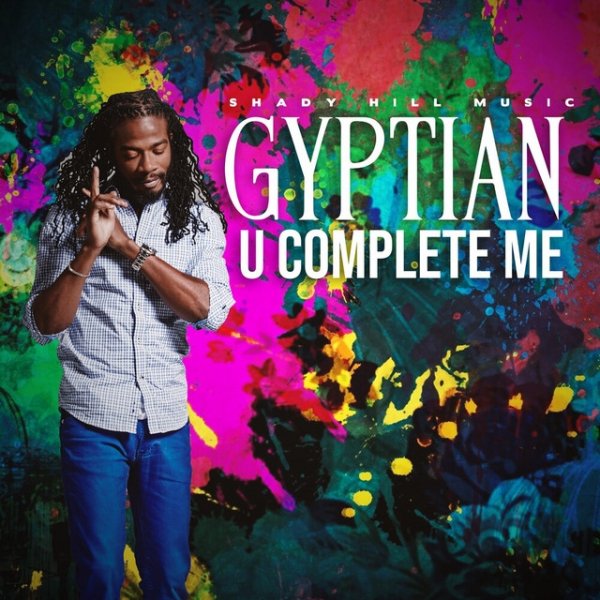 Album Gyptian - U Complete Me