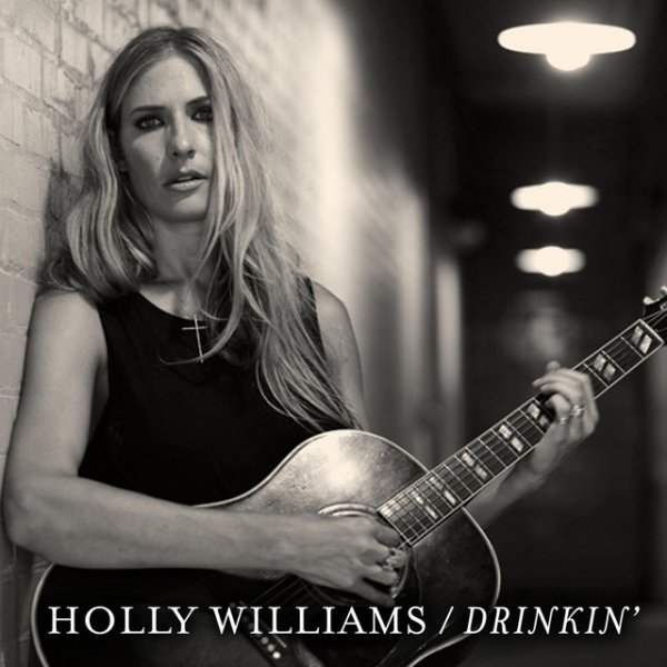 Album Holly Williams - Drinkin
