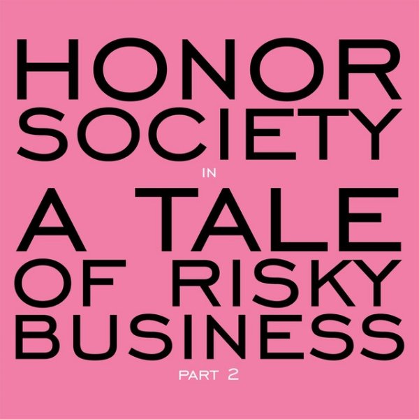 A Tale of Risky Business: Part 2 Album 