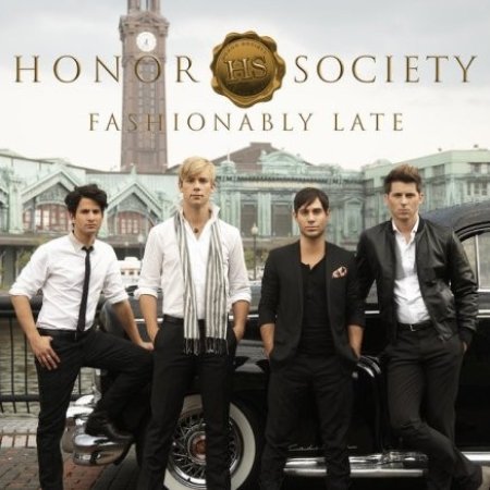 Album Honor Society - Fashionably Late