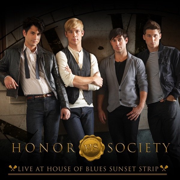 Album Honor Society - Live At House of Blues Sunset Strip