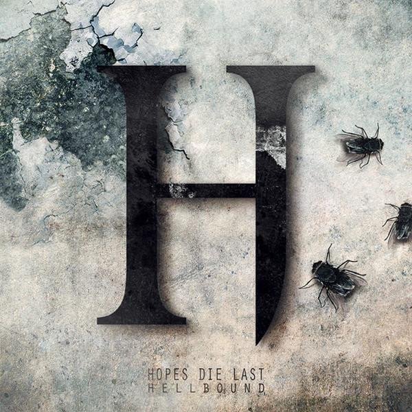 Album Hopes Die Last - Hellbound