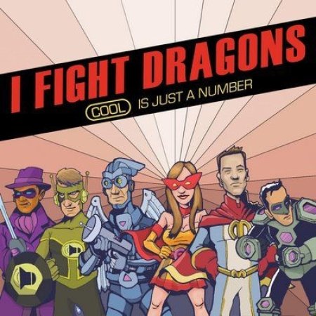 Album I Fight Dragons - Cool Is Just A Number EP