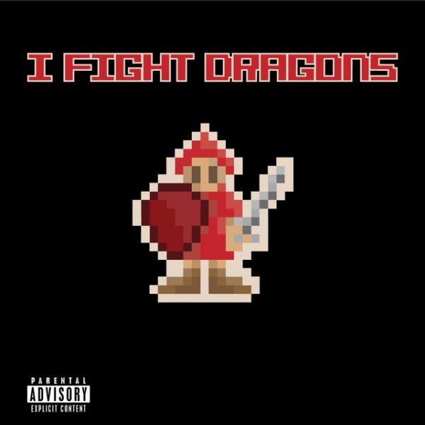 Album I Fight Dragons - Cool Is Just A Number