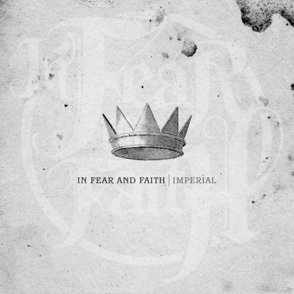 Album In Fear and Faith - Imperial