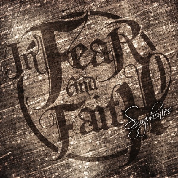 Album In Fear and Faith - Symphonies