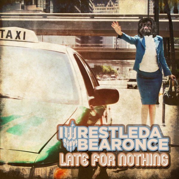 Late For Nothing - album